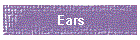 Ears